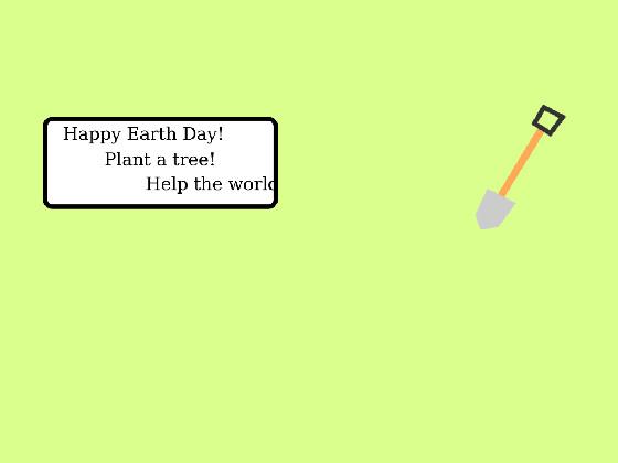 Plant Trees! 1