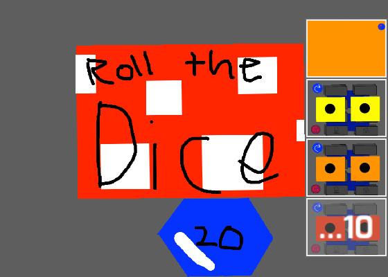 Roll The Dice! 1