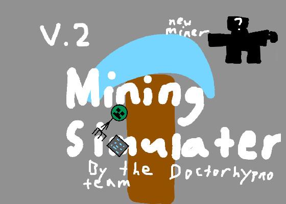 Mining Simulator 1