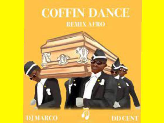 Coffin Dance Remix