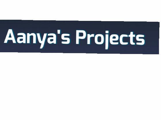 vist Aanya’s projects NOW