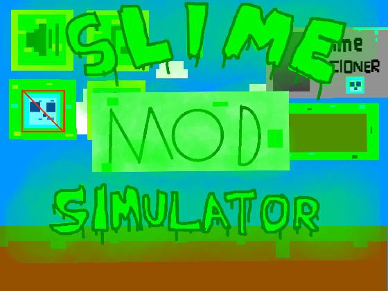 Slime Simulator MOD