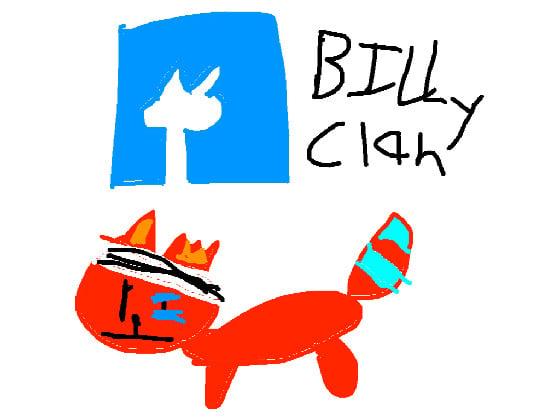 Billy has a clan about himself…