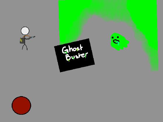 Ghost Buster 1