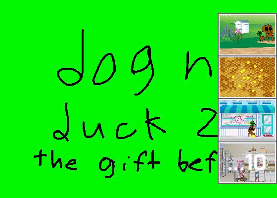 dog n’ duck 2