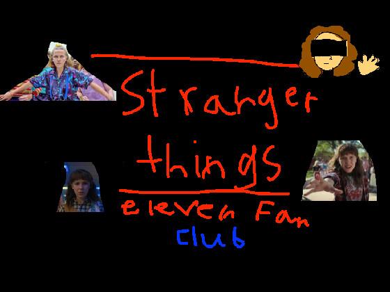 stranger things 11 fan club