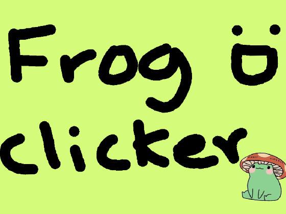 Frog clicker 1