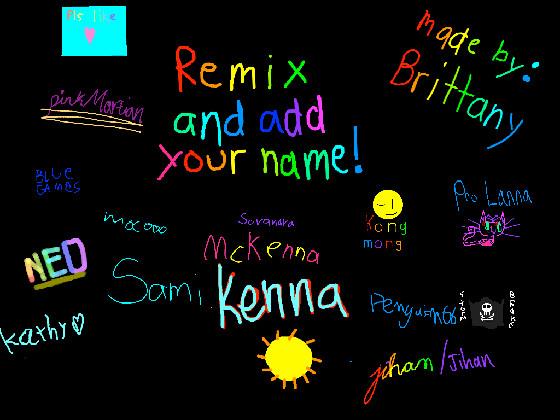 remix add your name i did