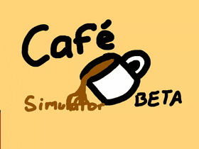 Cafe Simulator Beta 1