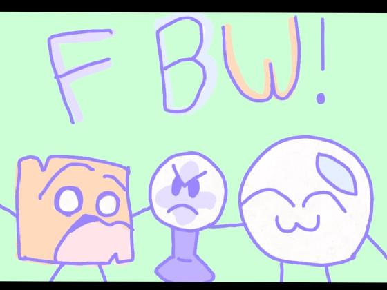 FBW intro!