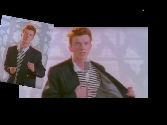 RICK ROLL 1