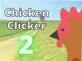 Chicken Clicker 2