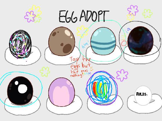 egg adoption thing! 1