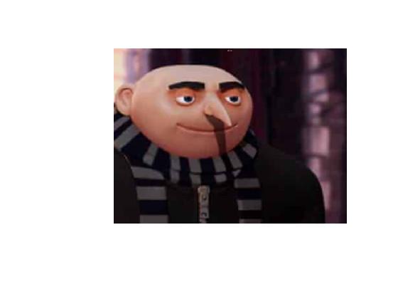 when Gru is sus 2.0 