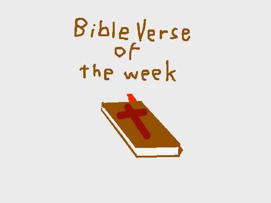 Weekly bible verse 1