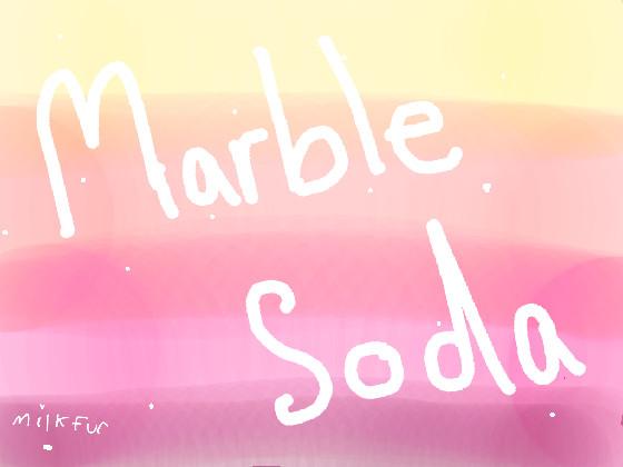 Marble soda meme 1