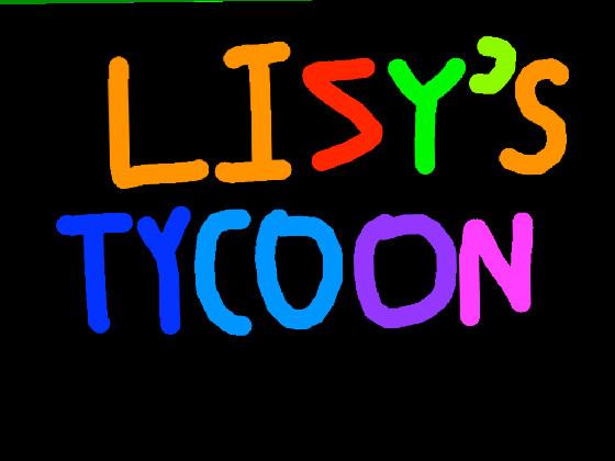 LIZY&#039;S TYCOON  1