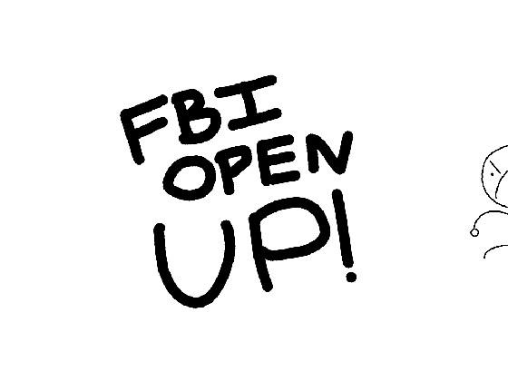 FBI OPEN UP 1 1 1