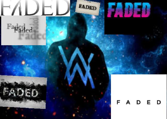 Faded (wip) 1