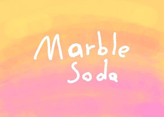 Marble soda meme! 1