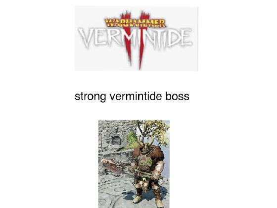 vermintide boss