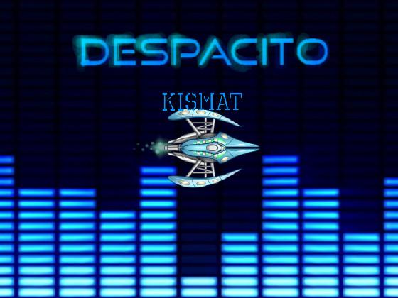 Despacito BEST SONG EVER 1