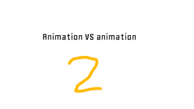 Animator vs animation