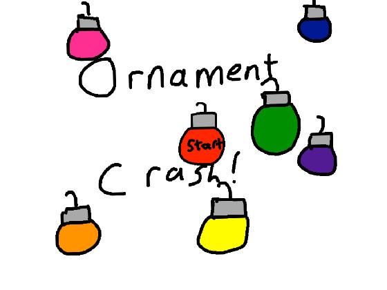 Ornament Crash