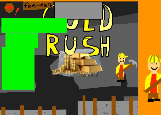 Gold Rush 1