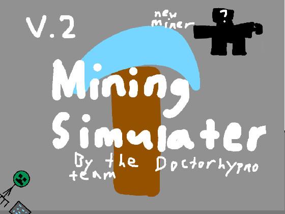 Mining sim