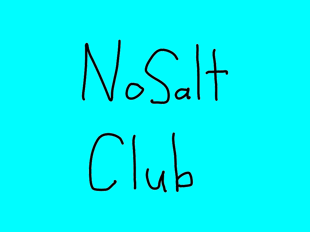 NoSalt Club