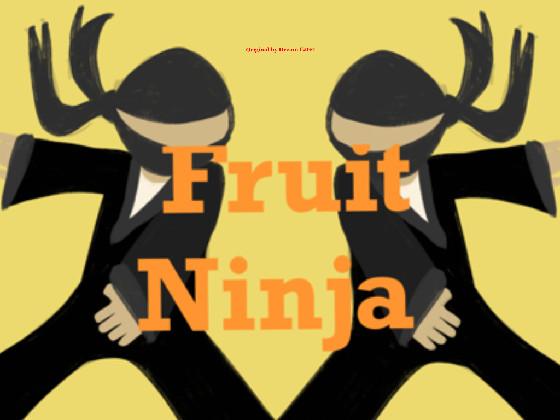 Fruit Ninja (Original)