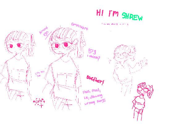 Hi i’m Shrew