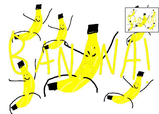 Dancing bananas