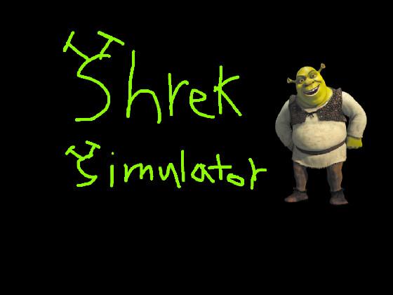 shrek simulator 1 1