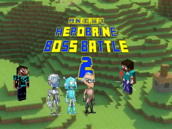 CK Minecraft heroBrian boss battle 2