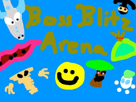 Boss Blitz Arena 1 1