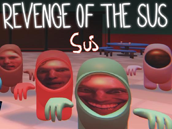 revenge of the sus 1 1