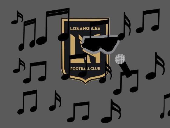 LAFC Theme song