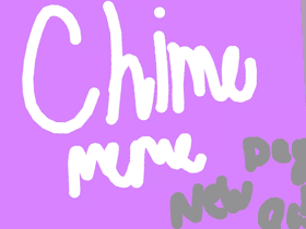 Chime || meme