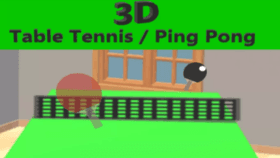 3D Table Tennis / Ping Pong