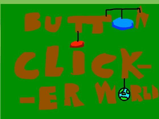 Button Clicker World