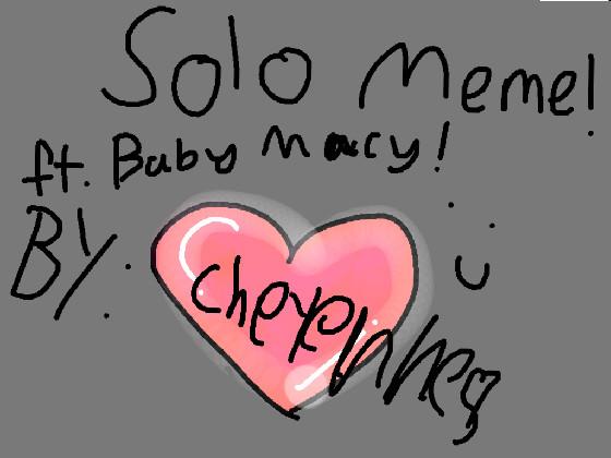 Cheyenne solo meme - copy