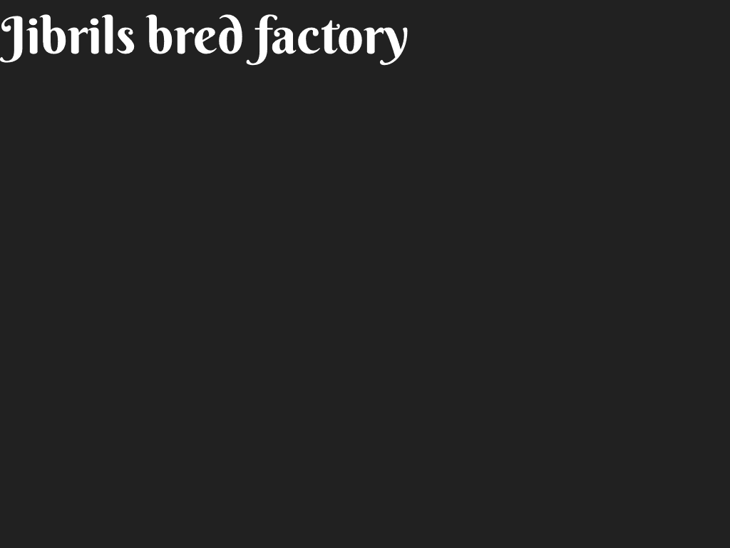 Jibrils bred factory stock 1