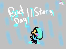 Bad Day//Story