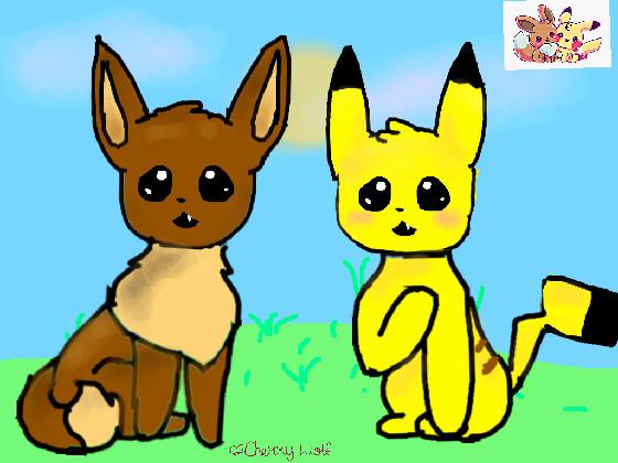 Pikachu and Eevee