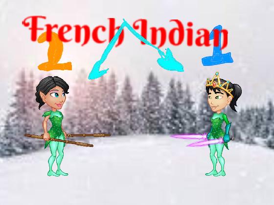 French and Indian war