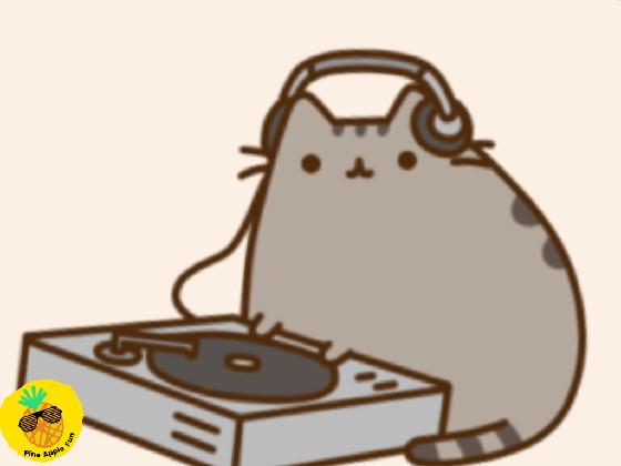 Pusheen song!