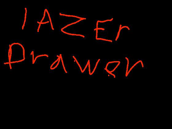 lazer drawer