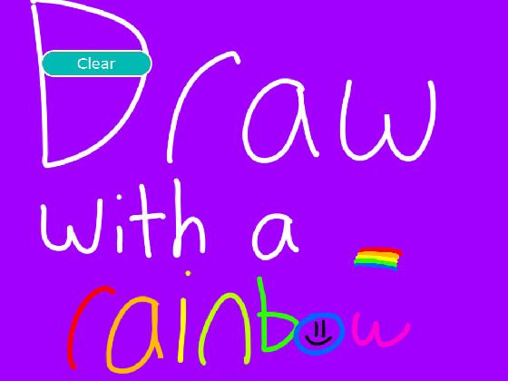 Draw with a rainbow!